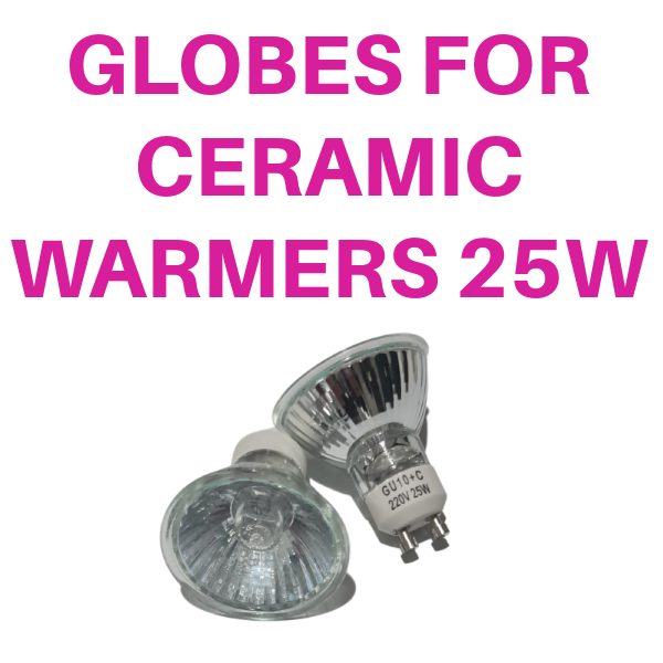 REPLACEMENT GLOBES FOR CERAMIC WARMERS 25W